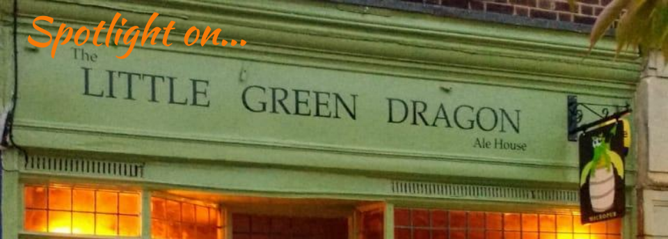 Spotlight On… The Little Green Dragon Ale House
